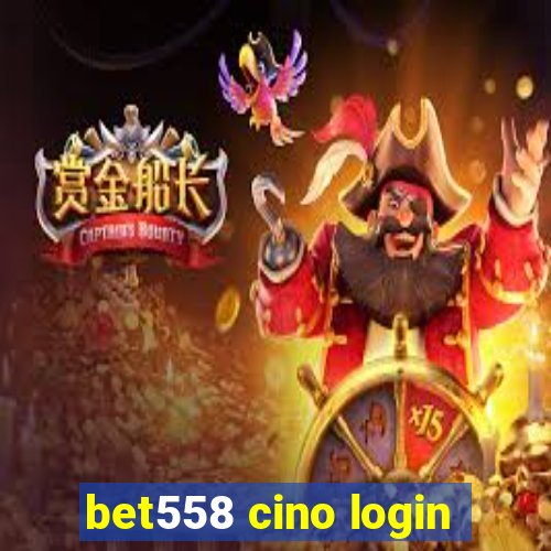 bet558 cino login